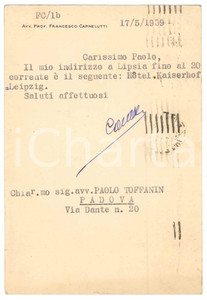Autografo originale 1939 MILANO Francesco CARNELUTTI in partenza per Lipsia  AUTOGRAFO 1