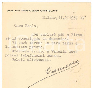 Autografo originale 1937 MILANO Francesco CARNELUTTI in arrivo a Venezia Autografo 1