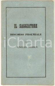 Libro, pubblicazione d epoca 1849 IL SAGGIATORE  Discorso proemiale per Vincenzo Gioberti Tip. FERRERO 1