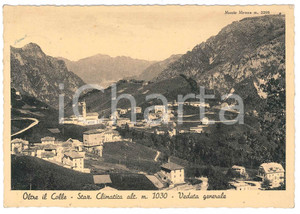 Cartolina originale da collezione 1939 OLTRE IL COLLE BG Veduta generale del paese  Cartolina FG VG 1