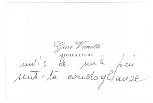 Autografo originale 1975 ca PADOVA  Gino VANOTTI gioielliere  Biglietto da visita  Autografo 1