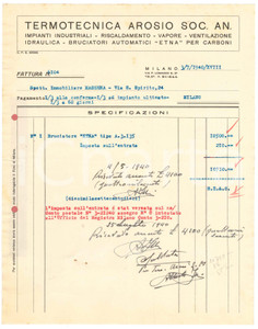 Documento originale, autentico 1940 MILANO via Lomazzo 27  Termotecnica AROSIO  Fattura per bruciatore ETNA 1