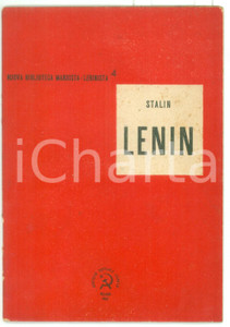 Libro, pubblicazione d epoca 1945 STALIN Lenin  Nuova Biblioteca MarxistaLeninista n. 4  Editrice L UNITÃ€ 1