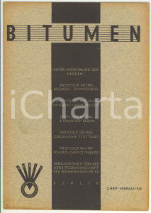 Giornale, rivista storica 1936 BERLIN BITUMEN Schutzüberzüge fur Stahlrohre  Rivista anno 6 n° 2  24 pp. 1