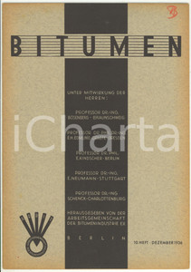 Giornale, rivista storica 1936 BERLIN BITUMEN Internationale Bitumenwirtschaft  Rivista anno 6 n°10 1