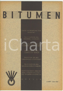 Giornale, rivista storica 1935 BERLIN BITUMEN Asphaltgrobbeton  Rivista anno 5 n.4  15 pp. 1