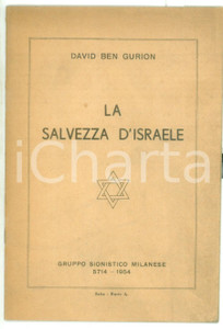 Libro, pubblicazione d epoca 1954 MILANO David BEN GURION La salvezza d Israele  GRUPPO SIONISTICO  14 pp. 1