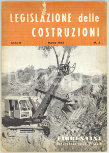 Giornale, rivista storica 1963 LEGISLAZIONE DELLE COSTRUZIONI Idrovia PadovaVenezia  Anno II n° 3 1