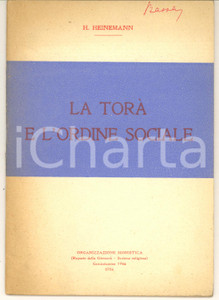 Libro, pubblicazione d epoca 1946 H. HEINEMANN La TorÃ  e l ordine sociale  Organizzazione Sionistica 1