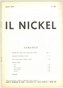 Giornale, rivista storica 1963 MILANO  IL NICKEL Nuova lega NIONEL 825  Rivista nÂ° 105 24 pp. 1
