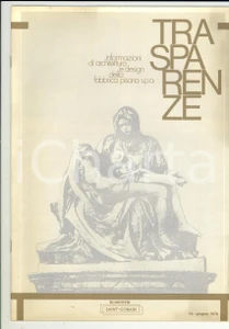 Giornale, rivista storica 1973 TRASPARENZE La Pietà restaurata  Concorso di SaintGobain  Rivista n° 14 1