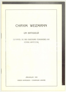 Libro, pubblicazione d epoca 1952 Chayim WEIZMANN Un Batisseur  Extraits de ses discours au Keren Hayessod 1