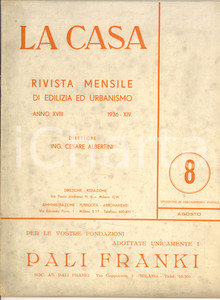Giornale, rivista storica 1936 LA CASA Istituto per le Case popolari di Milano  Rivista anno XVIII nÂ° 8 1