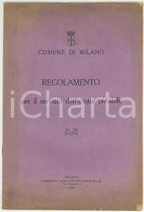 Libro, pubblicazione d epoca 1925 COMUNE DI MILANO Regolamento per il servizio dell acqua potabile  17 pp. 1