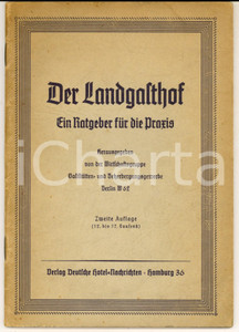Libro, pubblicazione d epoca 1938 Wirtschaftsgruppe GaststÃ¤tten  Der Landgasthof  Ratgeber fÃ¼r die Praxis 1