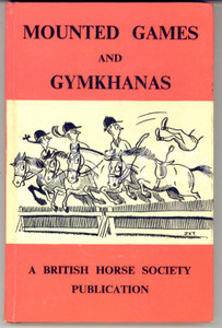 Libro, pubblicazione d epoca 1972 AA. VV. BRITISH HORSE SOCIETY Mounted games and gymkhanas  112 pp. 1