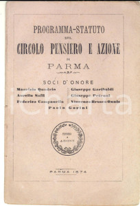Libro, pubblicazione d epoca 1874 PARMA ProgrammaStatuto del Circolo Pensiero e Azione  16 pp. 1