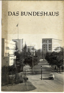 Materiale pubblicitario d’epoca 1954 BONN Bundesrepublik Deutschland  Das Bundeshaus  Pubbicazione 32 pp. 1