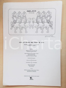 Materiale pubblicitario d’epoca 1986 PALIO DI ASTI Locandina cena ristorante HASTA  ill. GUARENE Autografo 1