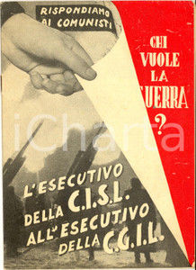 Libro, pubblicazione d epoca 1951 PROPAGANDA CISL Chi vuole la guerra?  Rispondiamo ai comunisti 30 pp. 1