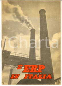 Libro, pubblicazione d epoca 1950 ca L ERP in Italia  Gli Stati Uniti per la ricostruzione dell Europa 14 pp 1