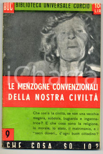 Libro, pubblicazione d epoca 1950 Gabriele GALENO Le menzogne convenzionali della nostra civiltà Curcio 1 1