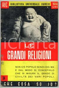Libro, pubblicazione d epoca 1950 Nicola GIAMPIERI Le grandi religioni BUC Biblioteca Universale Curcio n.34 1