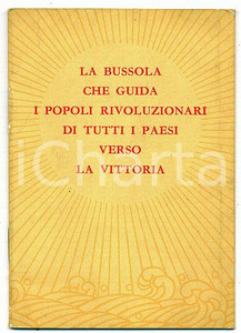 Libro, pubblicazione d epoca 1968 MAO TSE TUNG La bussola che guida i popoli rivoluzionari verso la vittoria 1
