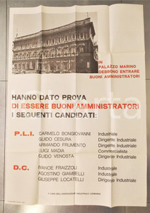 Materiale pubblicitario d’epoca 1970 ca MILANO Elezioni comunali Manifesto PROPAGANDA PLI  DC 70x100 cm 1