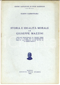 Libro, pubblicazione d epoca 1961 Cleto CARBONARA Storia e idealitÃ  morale in Giuseppe Mazzini  20 pp. 1