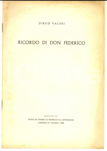 Libro, pubblicazione d epoca 1958 Diego VALERI Ricordo di don Federico Mistrorigo  VICENZA 6 pp. 1