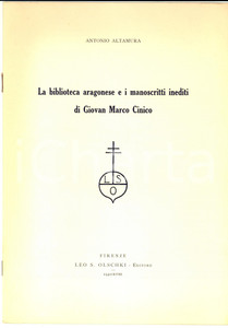 Libro, pubblicazione d epoca 1940 Antonio ALTAMURA Biblioteca aragonese e manoscritti di Giovan Marco Cinico 1