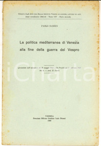 Libro, pubblicazione d epoca 1946 Paolo SAMBIN Politica mediterranea di Venezia alla fine guerra del Vespro 1