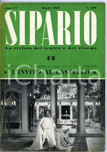 Giornale, rivista storica 1949 SIPARIO Jean ANOUILH L invito al castello / Commedia  Rivista anno IV N°42 1