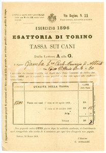 Documento originale, autentico 1896 ESATTORIA DI TORINO Tassa sui cani  Barone Carlo Maurizio GAMBA Fattura 1