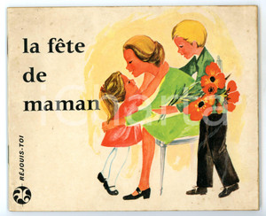 Libro, pubblicazione d epoca 1969 Jacqueline PASCHOS Francoise DESTANG La fête de maman Ed. DU SENEVE 16 pp. 1