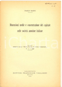 Libro, pubblicazione d epoca 1935 Paolo BAFFI Il capitale nelle societÃ  anonime italiane  Invio AUTOGRAFO 1