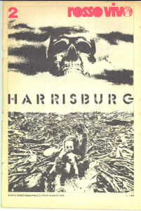 Giornale, rivista storica 1979 ROSSO VIVO Incidente Three Mile Island  ACNA di Cengio 50 anni di omicidi 1