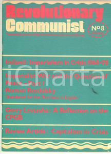 Giornale, rivista storica 1978 REVOLUTIONARY COMMUNIST Ireland  Imperialism in crisis  Journal nÂ° 8 1
