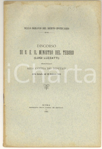 Libro, pubblicazione d epoca 1905 Luigi LUZZATTI Sullo sgravio del debito ipotecario  Discorso alla Camera 1