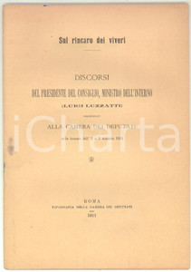 Libro, pubblicazione d epoca 1911 Luigi LUZZATTI Sul rincaro dei viveri  Discorsi alla Camera dei Deputati 1