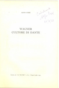 Libro, pubblicazione d epoca 1959 Alfio COZZI Wagner cultore di Dante  Invio AUTOGRAFO 10 pp. 1