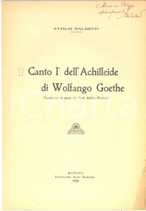 Libro, pubblicazione d epoca 1926 Attilio MALDOTTI Canto I dell Achilleide di Wolfango Goethe  AUTOGRAFO 1