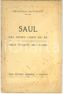 Libro, pubblicazione d epoca 1928 Emanuele CIAFARDINI Saul nel primo libro dei Re  Invio autografo 1