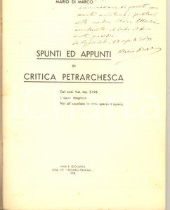 Libro, pubblicazione d epoca 1938 Mario DI MARCO Spunti ed appunti di critica petrarchesca  Invio AUTOGRAFO 1