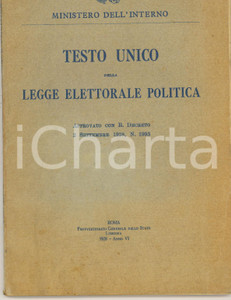 Libro, pubblicazione d epoca 1928 MINISTERO DELL INTERNO Testo unico della legge elettorale politica 1