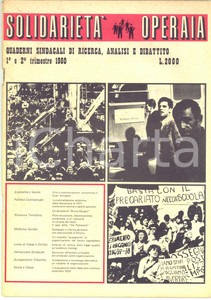 Giornale, rivista storica 1980 SOLIDARIETA  OPERAIA Il caso della Val Polcevera  Occupazione a Verona 1