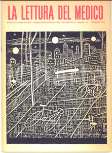 Giornale, rivista storica 1969 MILANO LA LETTURA DEL MEDICO Poggio a Caiano  Rivista Laboratori FISM 1