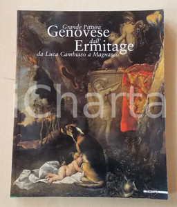 2002 AA. VV. Grande pittura genovese dall'Ermitage - Da Luca Cambiaso a Magnasco