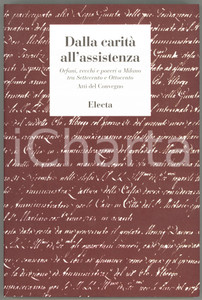 1993 Cristina CENEDELLA Dalla carità all'assistenza - Atti del convegno *ELECTA 